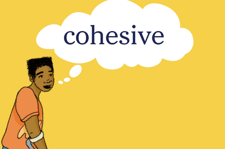 Palabra del día: ‘cohesive’ - Feature Image